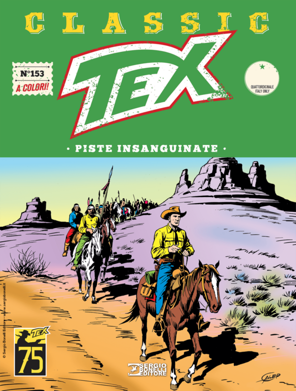 Tex Classic 153 - Piste Insanguinate - Sergio Bonelli Editore - Italiano