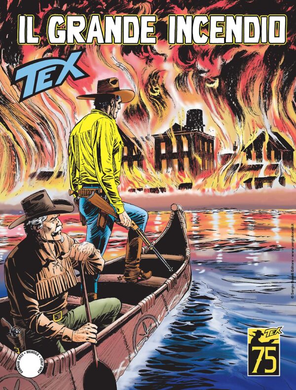 Tex 747 - Il Grande Incendio - Sergio Bonelli Editore - Italiano