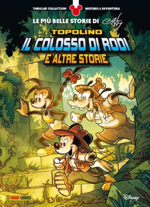 Topolino - Il Colosso di Rodi e Altre Storie - Thriller Collection 2 - Panini Comics - Italiano