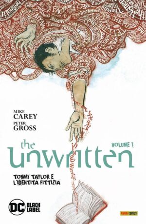 The Unwritten Vol. 1 - Tommy Taylor e l'Identità Fittizia - DC Black Label Hits - Panini Comics - Italiano