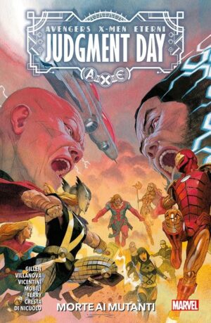 Avengers / X-Men / Eterni - Judgment Day: Morte ai Mutanti - Panini Comics - Italiano