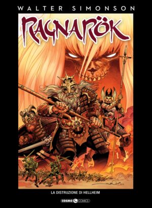 Ragnarok - La Distruzione di Hellheim - Volume Unico - Cosmo Comics 161 - Editoriale Cosmo - Italiano