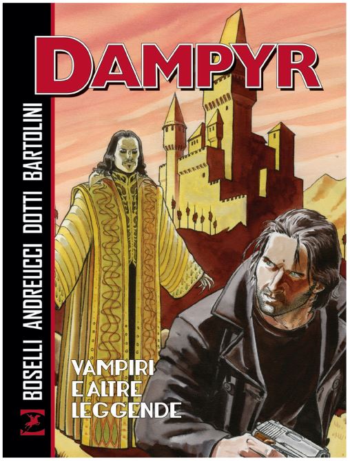 Dampyr Vampiri E Altre Leggende Sergio Bonelli Editore Italiano MyComics