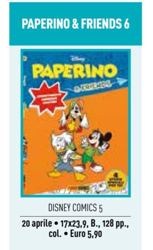 Paperino & Friends 6 - Disney Comics 6 - Panini Comics - Italiano