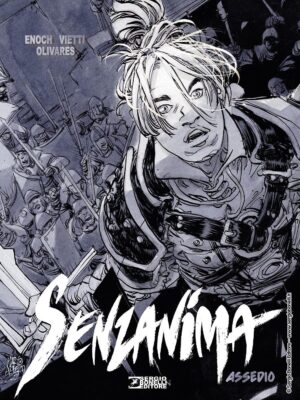 Senzanima Vol. 7 - Assedio - Variant Manicomix - Sergio Bonelli Editore - Italiano