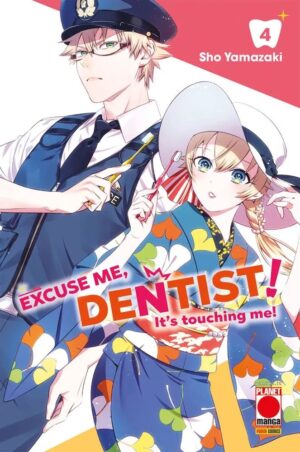 Excuse Me, Dentist! 4 - Panini Comics - Italiano