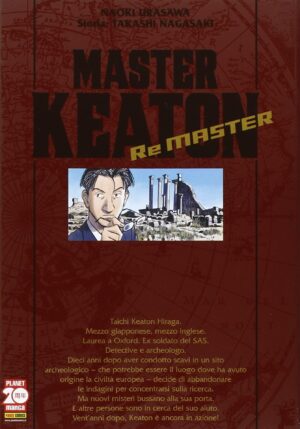 Master Keaton - ReMaster - Prima Ristampa - Panini Comics - Italiano