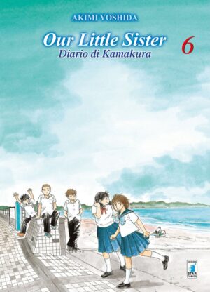 Our Little Sister - Diario di Kamakura 6 - Edizioni Star Comics - Italiano