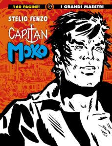 I Grandi Maestri 75 – Stelio Fenzo – Capitan Moko 2 – Gli Albi della Cosmo 88 – Editoriale Cosmo – Italiano fumetto news