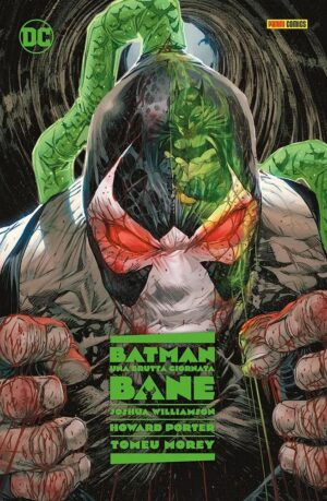 Batman - Una Brutta Giornata 6 - Bane - Panini Comics - Italiano
