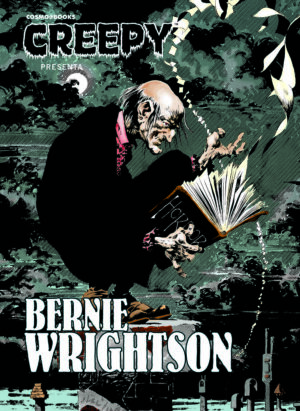 Creepy Presenta - Bernie Wrightson - Volume Unico - Cosmo Books - Editoriale Cosmo - Italiano