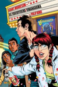 Kill Your Boyfriend / Vimanarama – Volume Unico – DC Deluxe – Panini Comics – Italiano fumetto graphic-novel