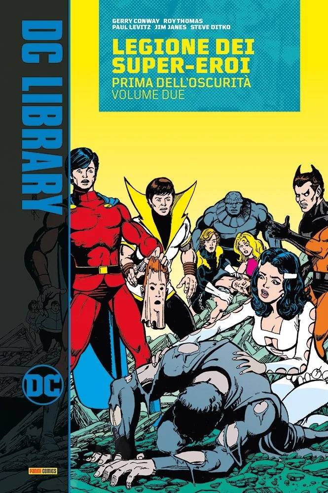 Legione dei Super-Eroi - Prima dell'Oscurità Vol. 2 - DC Library - Panini  Comics - Italiano - MyComics
