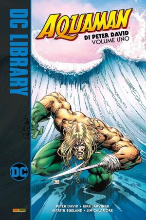 Aquaman di Peter David Vol. 1 - DC Library - Panini Comics - Italiano