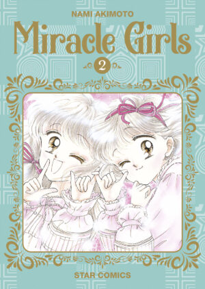 Miracle Girls 2 - Starlight 349 - Edizioni Star Comics - Italiano