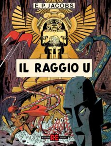Prima di Blake e Mortimer Vol. 1 – Il Raggio U –  – Alessandro Editore – Editoriale Cosmo – Italiano fumetto news