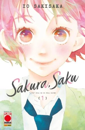 Sakura, Saku 1 - Manga Love 167 - Panini Comics - Italiano