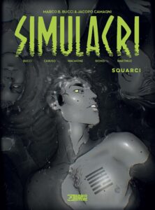 Simulacri Vol. 2 – Squarci – Sergio Bonelli Editore – Italiano fumetto bonelli