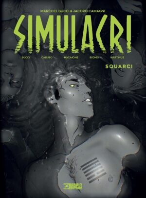 Simulacri Vol. 2 - Squarci - Sergio Bonelli Editore - Italiano