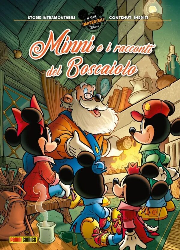 Minni e i Racconti del Boscaiolo - Le Serie Imperdibili 8 - Panini Comics - Italiano