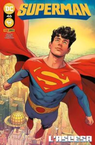 Superman 46 – L’Ascesa – Panini Comics – Italiano fumetto supereroi