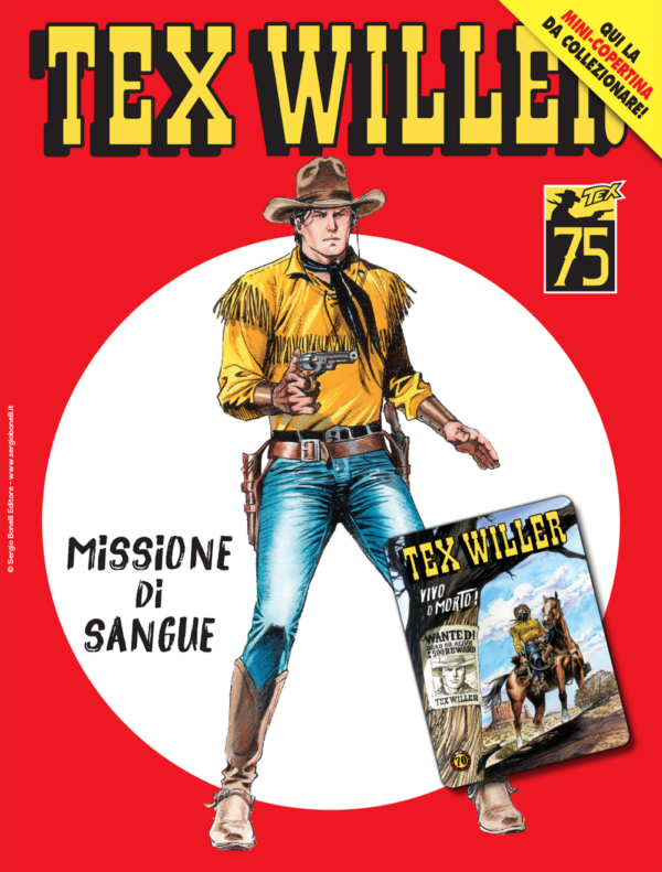 Tex Willer 54 - Missione di Sangue - Cover A - Tex Willer 1 - Sergio Bonelli Editore - Italiano