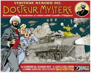 Veritiere Memorie del Docteur Mystère - Sergio Bonelli Editore - Italiano