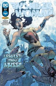 Wonder Woman 37 – I Segreti degli Abissi! – Panini Comics – Italiano fumetto news