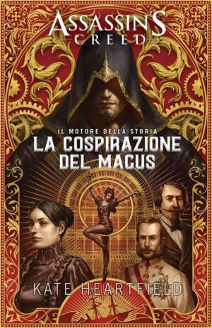 Assassin's Creed - La Cospirazione del Magus Romanzo - Panini Comics - Italiano