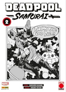 Deadpool Samurai 2 – Manga Run 24 – Panini Comics – Italiano news