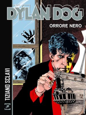 Dylan Dog - Orrore Nero - Sergio Bonelli Editore - Italiano