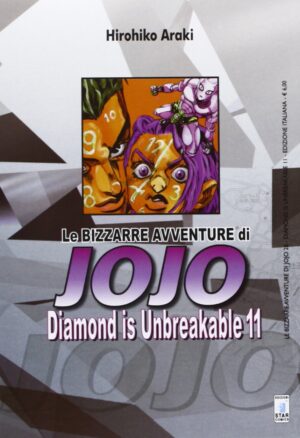 Diamond is Unbreakable 11 - Le Bizzarre Avventure di Jojo 28 - Edizioni Star Comics - Italiano