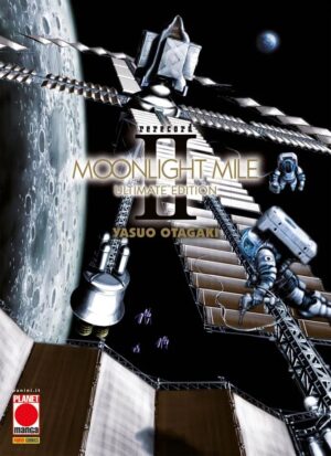 Moonlight Mile - Ultimate Edition 2 - Panini Comics - Italiano