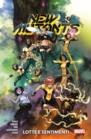 New Mutants Vol. 2 - Lotte e Sentimenti - Panini Comics - Italiano