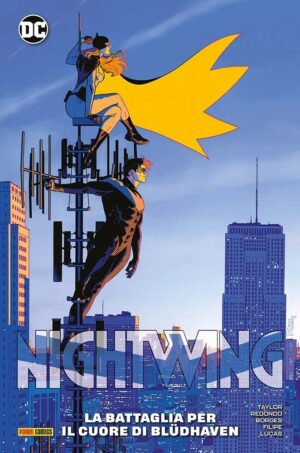 Nightwing Vol. 4 - La Battaglia per il Cuore di Bludhaven - DC Comics Special - Panini Comics - Italiano