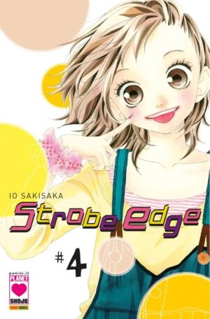 Strobe Edge 4 - Prima Ristampa - Panini Comics - Italiano