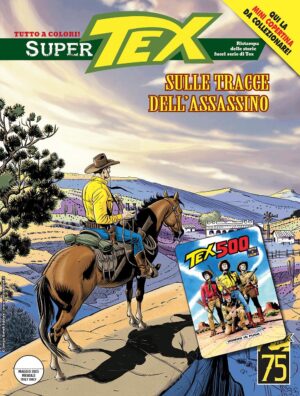 Super Tex 19 - Sulle Tracce dell'Assassino - Cover A - Tex 500 - Sergio Bonelli Editore - Italiano