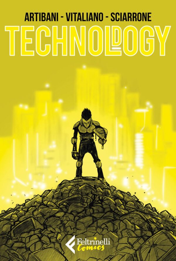Technoldogy - Volume Unico - Feltrinelli Comics - Italiano