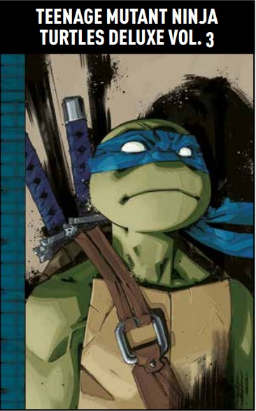 Teenage Mutant Ninja Turtles Deluxe Vol. 3 - Panini Comics - Italiano -  MyComics