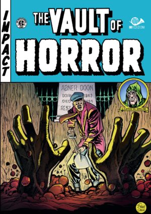 The Vault of Horror 1 - Biblioteca EC Comics - 001 Edizioni - Italiano