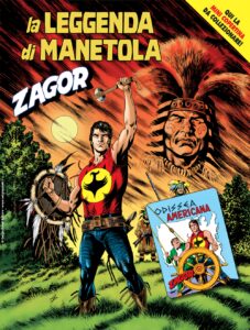 Zagor 694 – La Leggenda di Manetola – Cover A – Zagor 88 – Zenith Gigante 745 – Sergio Bonelli Editore – Italiano fumetto news