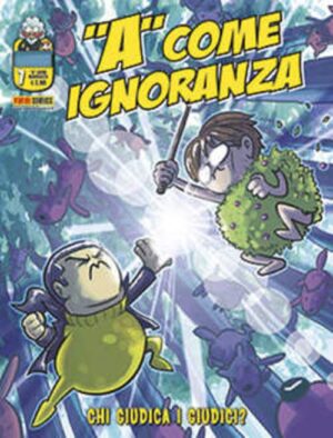 A Come Ignoranza 7 - Panini Comics - Italiano