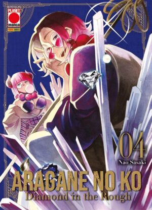 Aragane no Ko - Diamond in the Rough 4 - Collana Japan 174 - Panini Comics - Italiano