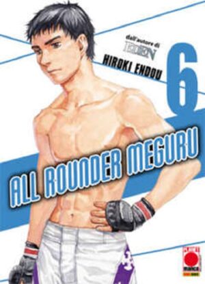 All Rounder Meguru 6 - Panini Comics - Italiano