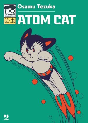 Atom Cat - Volume Unico - Osamushi Collection - Jpop - Italiano