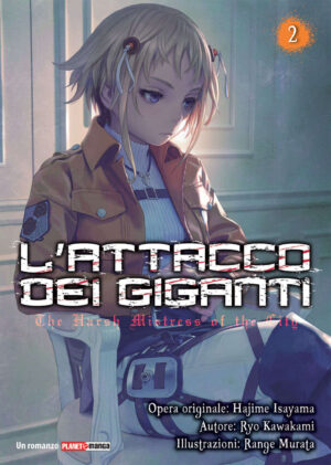 L'Attacco dei Giganti - The Harsh Mistress of the City 2 - Panini Comics - Italiano