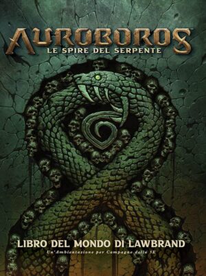 Auroboros - Le Spire del Serpente: Libro del Mondo di Lawbrand - Volume Unico - Panini Comics - Italiano