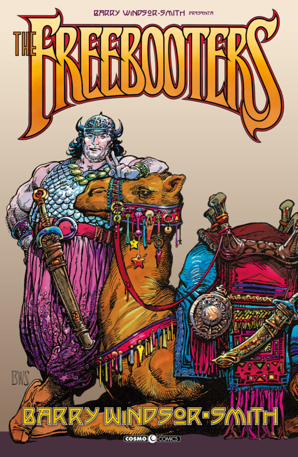 Barry Windsor-Smith Presenta - The Freebooters - Volume Unico - Cosmo Comics 165 - Editoriale Cosmo - Italiano