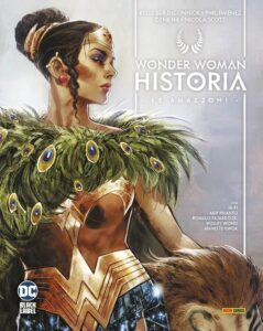 Wonder Woman – Historia: Le Amazzoni – Volume Unico – DC Black Label Complete Collection – Panini Comics – Italiano fumetto news
