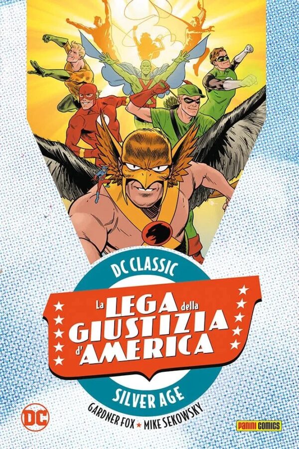 La Lega della Giustizia d'America Vol. 4 - DC Classic Silver Age - Panini Comics - Italiano